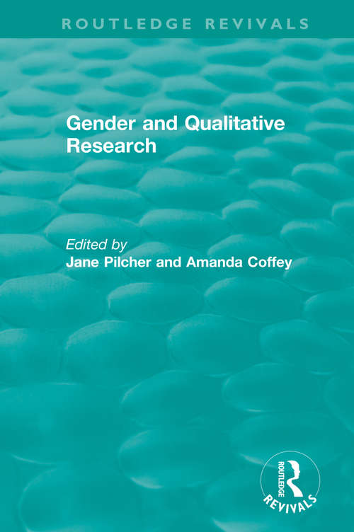 Book cover of Gender and Qualitative Research (Routledge Revivals)
