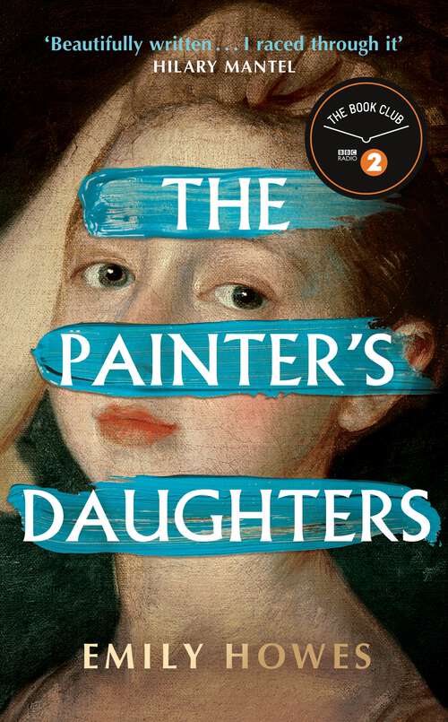 Book cover of The Painter's Daughters: The award-winning debut novel selected for BBC Radio 2 Book Club