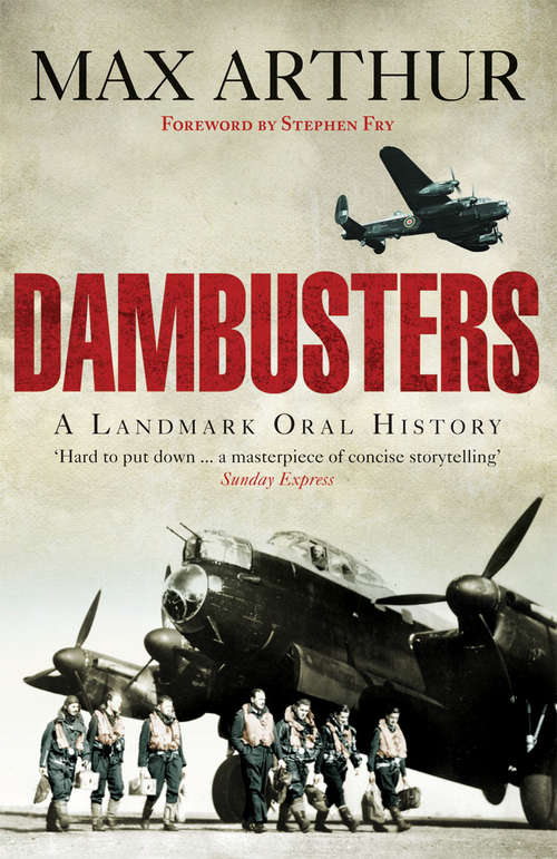 Book cover of Dambusters: A Landmark Oral History