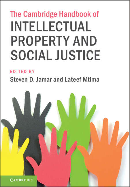 Book cover of The Cambridge Handbook of Intellectual Property and Social Justice (Cambridge Law Handbooks)