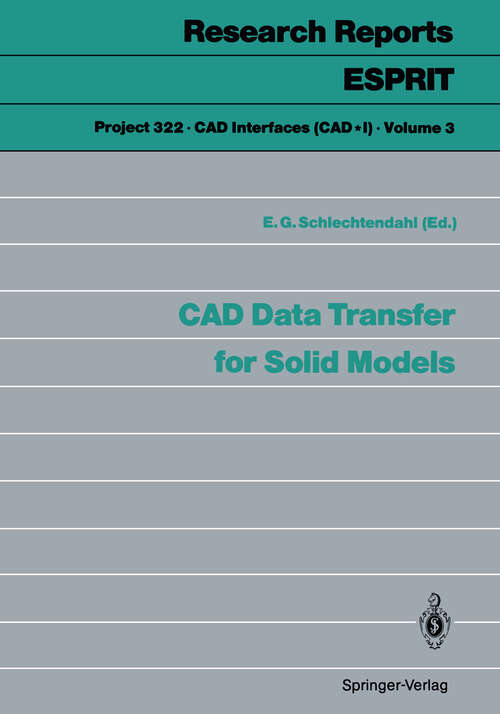 Book cover of CAD Data Transfer for Solid Models (1989) (Research Reports Esprit #3)