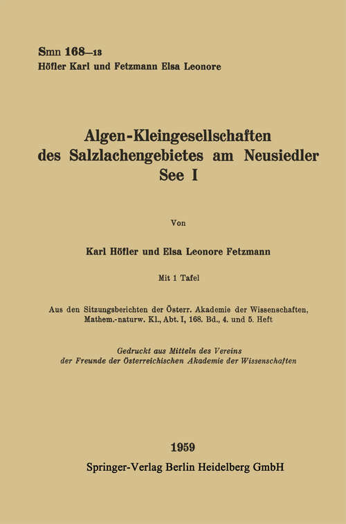 Book cover of Algen-Kleingesellschaften des Salzlachengebietes am Neusiedler See I (1959) (Sitzungsberichte der Österreichischen Akademie der Wissenschaften)