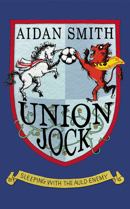 Book cover of Union Jock: Sleeping with the Auld Enemy