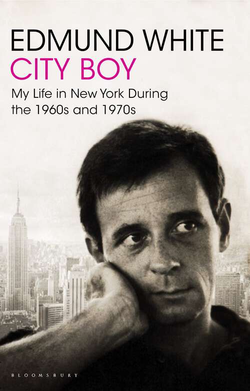 Book cover of City Boy: My Life in New York During the 1960s and 1970s