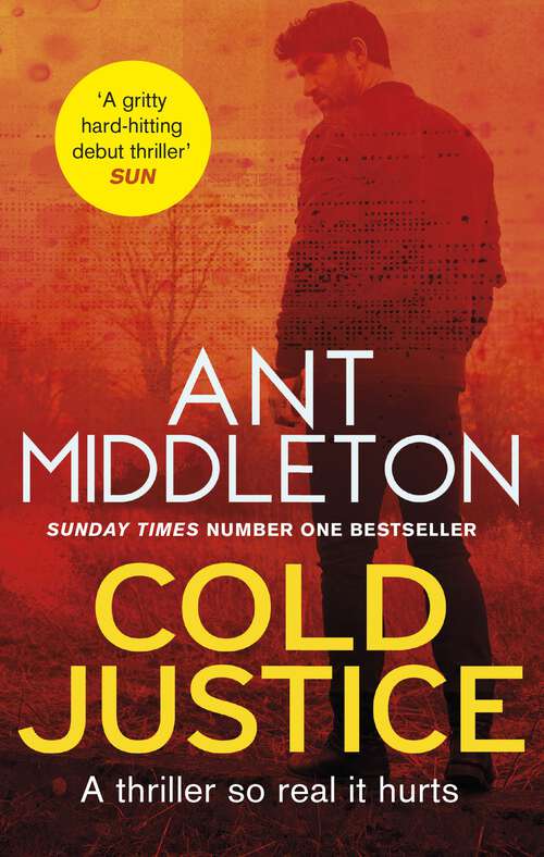 Book cover of Cold Justice: The thriller of the year from the bestselling superstar of SAS: Who Dares Wins (Mallory)