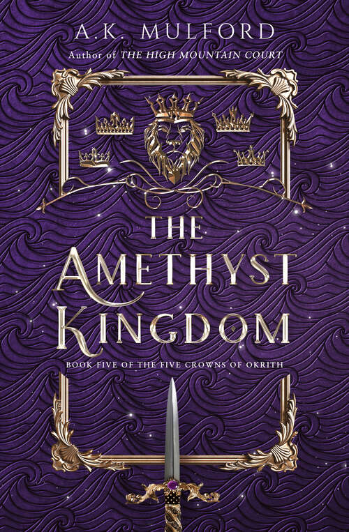Book cover of The Amethyst Kingdom (The Five Crowns of Okrith #5)