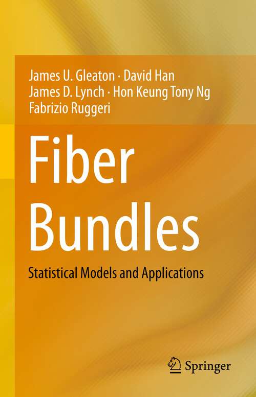 Book cover of Fiber Bundles: Statistical Models and Applications (1st ed. 2022)
