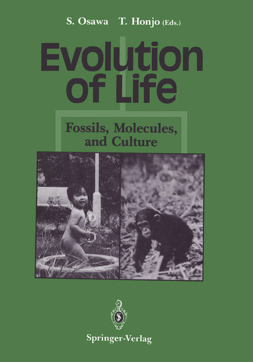 Book cover of Evolution of Life: Fossils, Molecules and Culture (1991)