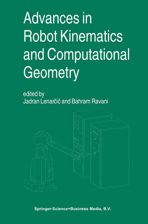 Book cover of Advances in Robot Kinematics and Computational Geometry (1994)