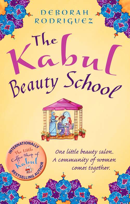 Book cover of The Kabul Beauty School: An American Woman Goes Behind The Veil (Readers Circle Ser.)