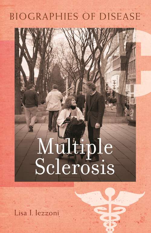 Book cover of Multiple Sclerosis (Biographies of Disease)