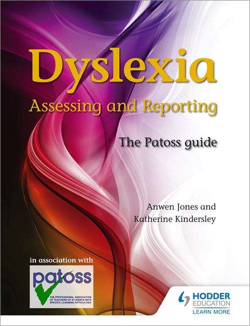 Book cover of Dyslexia: The Patoss Guide (PDF)