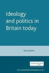 Book cover of Ideology and Politics in Britain Today (PDF)