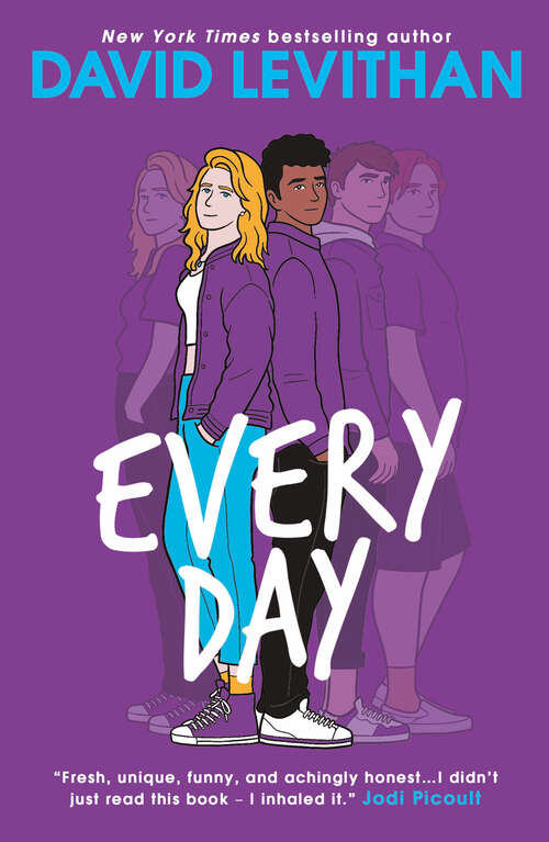 Book cover of Every Day (Every Day Ser.)