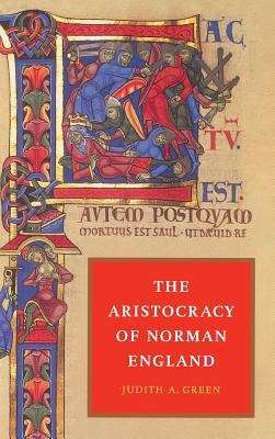 Book cover of The Aristocracy Of Norman England (PDF)