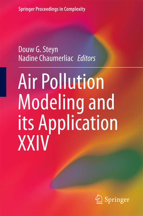 Book cover of Air Pollution Modeling and its Application XXIV (1st ed. 2016) (Springer Proceedings in Complexity)