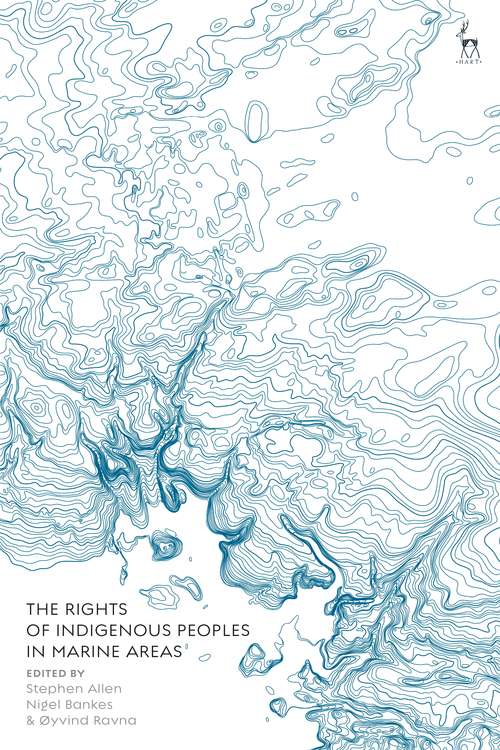 Book cover of The Rights of Indigenous Peoples in Marine Areas
