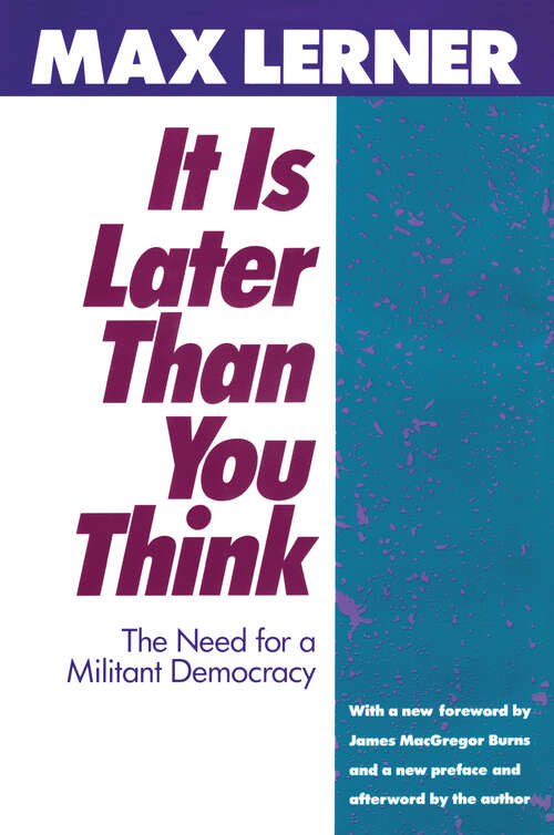 Book cover of It is Later Than You Think: Need for a Militant Democracy