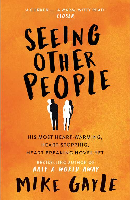 Book cover of Seeing Other People: A heartwarming novel from the bestselling author of ALL THE LONELY PEOPLE