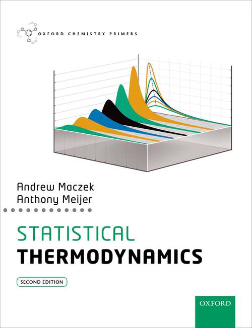 Book cover of Statistical Thermodynamics (Oxford Chemistry Primers)