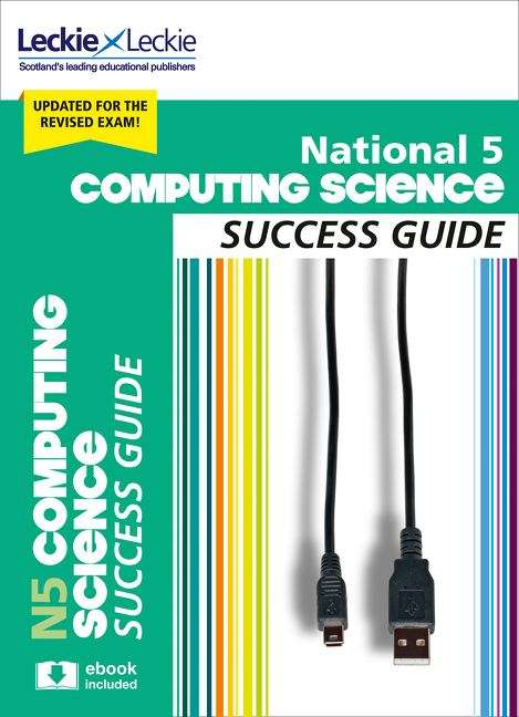 Book cover of National 5 Computing Science Success Guide (PDF) (Success Guides For Sqa Exams Ser.)