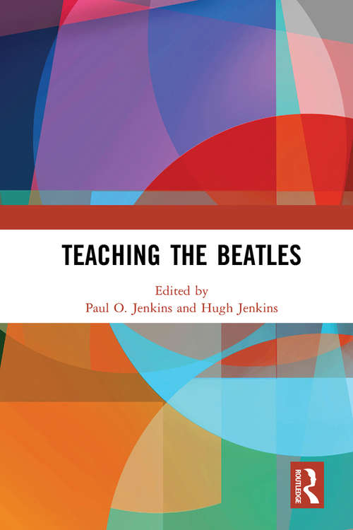 Book cover of Teaching the Beatles