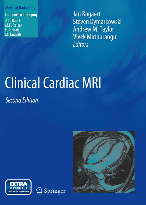 Book cover of Clinical Cardiac MRI (2nd ed. 2012) (Medical Radiology)