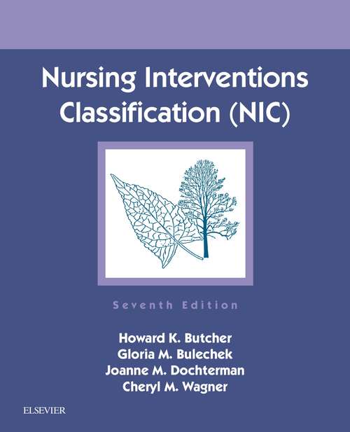Book cover of Nursing Interventions Classification (NIC) - E-Book: Multi-user (5)