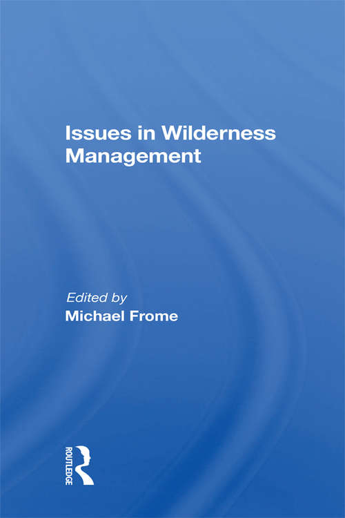 Book cover of Issues In Wilderness Management