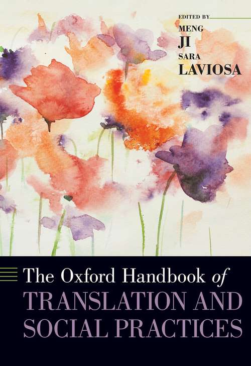 Book cover of The Oxford Handbook of Translation and Social Practices (Oxford Handbooks)