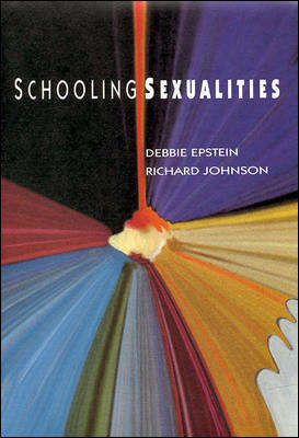 Book cover of Schooling Sexualities (UK Higher Education OUP  Humanities & Social Sciences Education OUP)