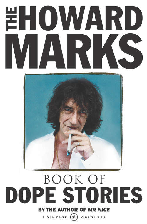Book cover of Howard Marks' Book Of Dope Stories