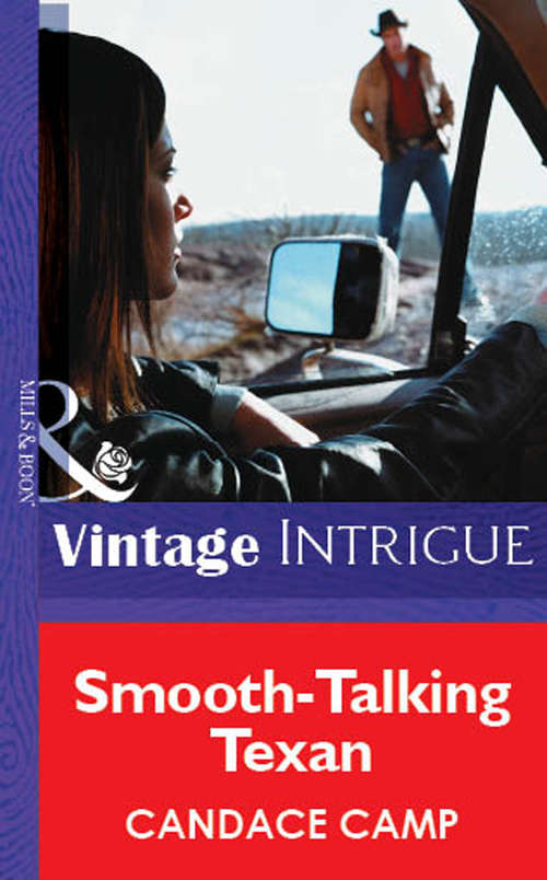 Book cover of Smooth-Talking Texan (ePub First edition) (Mills And Boon Vintage Intrigue Ser.: No. 1153)