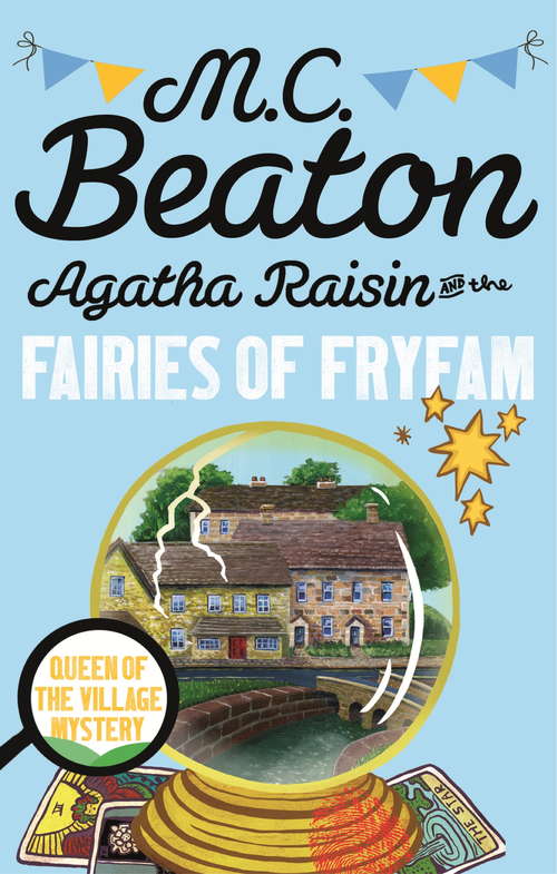 Book cover of Agatha Raisin and the Fairies of Fryfam: An Agatha Raisin Mystery (Agatha Raisin #37)