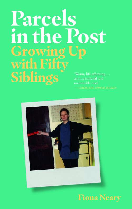 Book cover of Parcels in the Post: Growing Up With Fifty Siblings