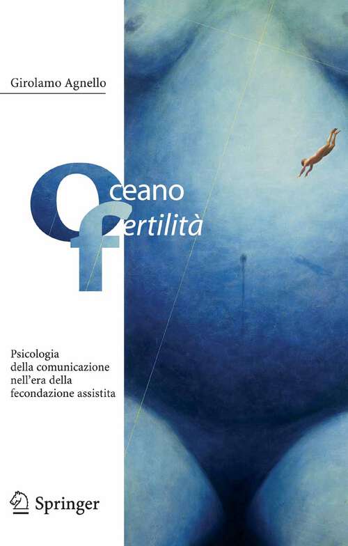 Book cover of Oceano fertilità: Psicologia della comunicazione nell'era della fecondazione assistita (2005)