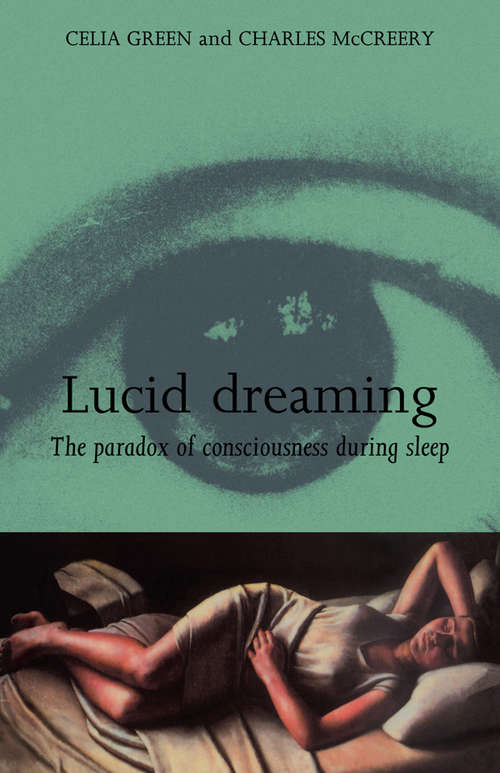 Book cover of Lucid Dreaming: The Paradox of Consciousness During Sleep