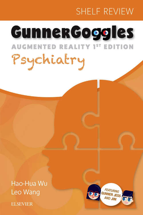 Book cover of Gunner Goggles Psychiatry E-Book: Shelf Review (Gunner Goggles Ser.)