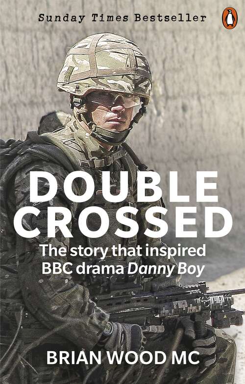Book cover of Double Crossed: A Code of Honour, A Complete Betrayal