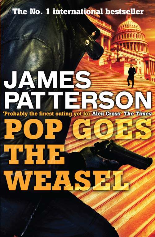 Book cover of Pop Goes the Weasel (Alex Cross #5)