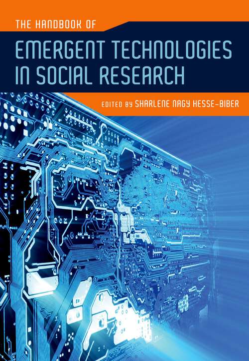 Book cover of The Handbook of Emergent Technologies in Social Research