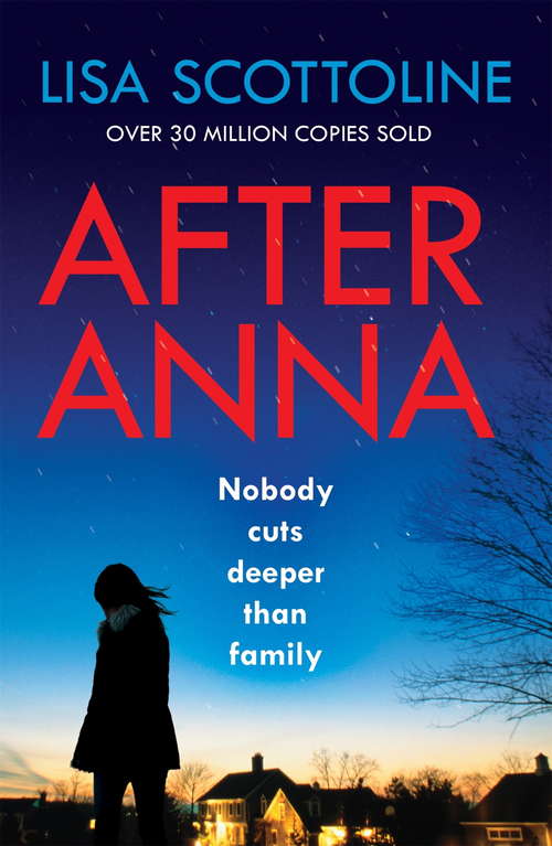 Book cover of After Anna: the bestselling psychological thriller with twists that grip from the first page