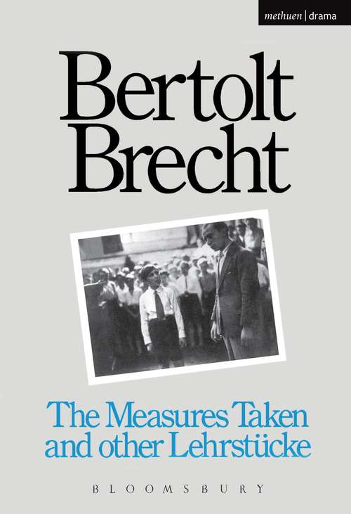 Book cover of Measures Taken and Other Lehrstucke (Modern Plays)