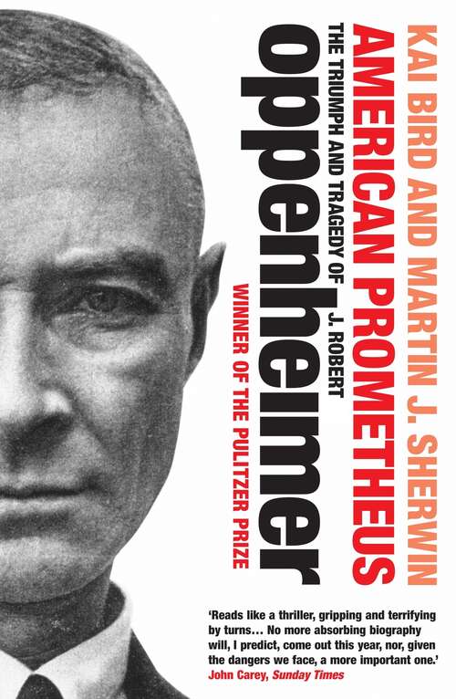 Book cover of American Prometheus: The Triumph and Tragedy of J. Robert Oppenheimer (Main)