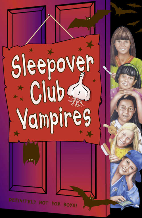 Book cover of Sleepover Club Vampires (ePub edition) (The Sleepover Club #43)