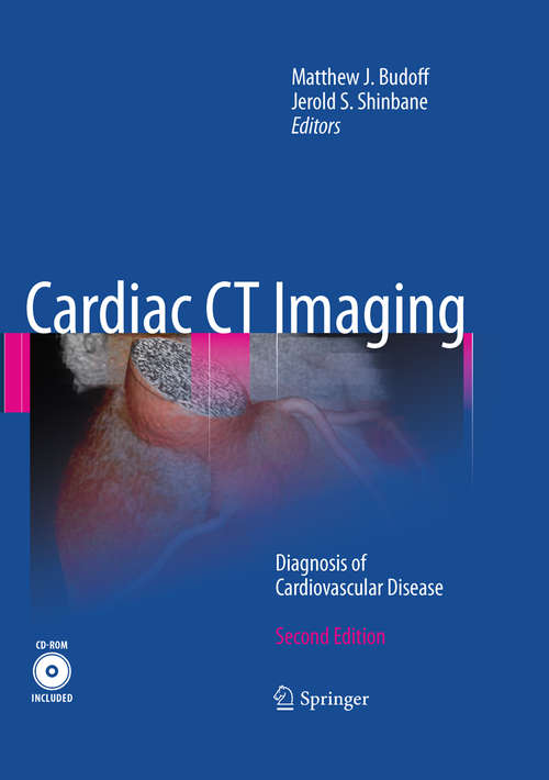 Book cover of Cardiac CT Imaging: Diagnosis of Cardiovascular Disease (2nd ed. 2010)