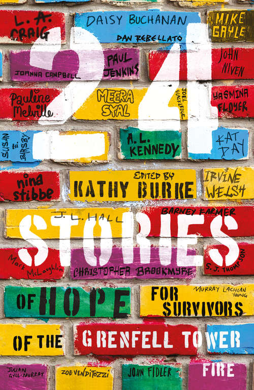 Book cover of 24 Stories: of Hope for Survivors of the Grenfell Tower Fire
