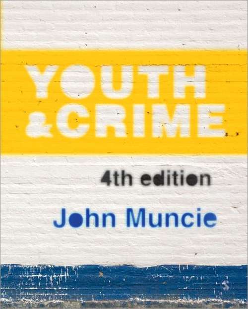 Book cover of Youth and Crime (4th edition)
