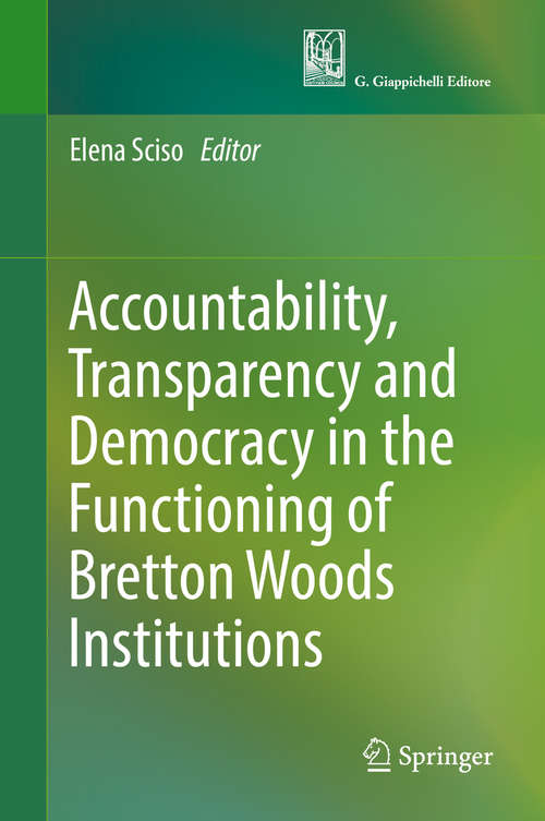 Book cover of Accountability, Transparency and Democracy in the Functioning of Bretton Woods Institutions