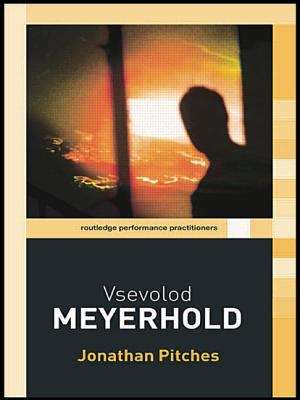 Book cover of Routledge Performance Practitioners: Vsevolod Meyerhold